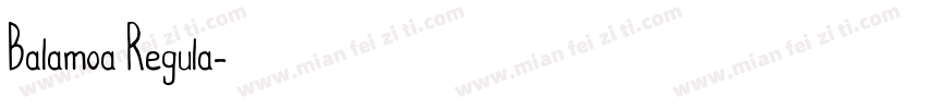 Balamoa Regula字体转换